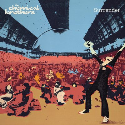Surrender by The Chemical Brothers